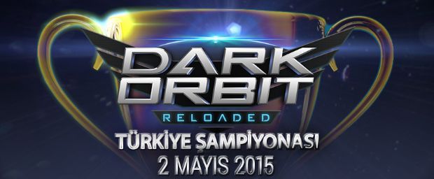 DarkOrbit Türkiye Şampiyonası başlıyor - 1 DarkOrbit Türkiye Şampiyonası başlıyor - 1
