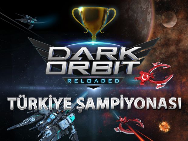 DarkOrbit Türkiye Şampiyonası başlıyor - 2 DarkOrbit Türkiye Şampiyonası başlıyor - 2