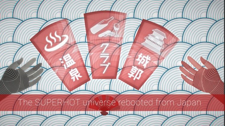SUPERHOT'ın Japonya temalı versiyonu üzerinde çalışmalar başladı SUPERHOT'ın Japonya temalı versiyonu üzerinde çalışmalar başladı