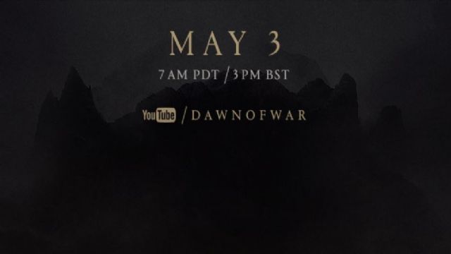 Dawn of War için yeni duyuru yolda! Dawn of War için yeni duyuru yolda!