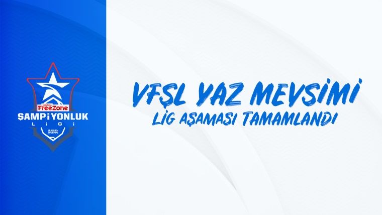 VFŞL Yaz Mevsimi lig aşaması tamamlandı VFŞL Yaz Mevsimi lig aşaması tamamlandı
