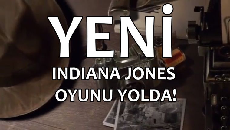 Bethesda yeni bir Indiana Jones oyunu geliştiriyor Bethesda yeni bir Indiana Jones oyunu geliştiriyor