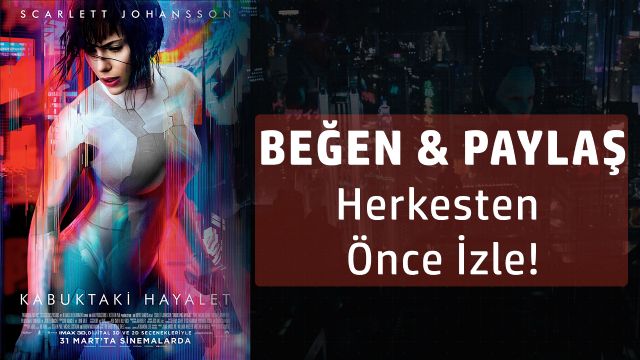 16 kişiyi Kabuktaki Hayalet gösterimine davet ediyoruz! 16 kişiyi Kabuktaki Hayalet gösterimine davet ediyoruz!