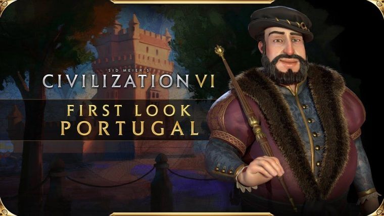Civilization VI New Frontier Pass: Portekiz Paketi çıktı Civilization VI New Frontier Pass: Portekiz Paketi çıktı