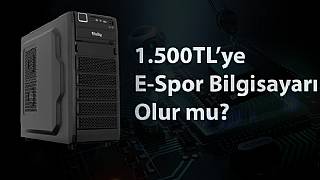 1.500 TL altı oyun bilgisayarı tavsiyesi