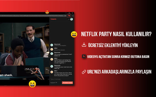 Netflix Party Netflix Party nasıl kullanılır?