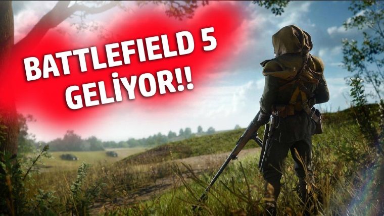 Battlefield 5 geliyor! Hem de 2. Dünya Savaşı temalı olacak! Battlefield 5 geliyor! Hem de 2. Dünya Savaşı temalı olacak!