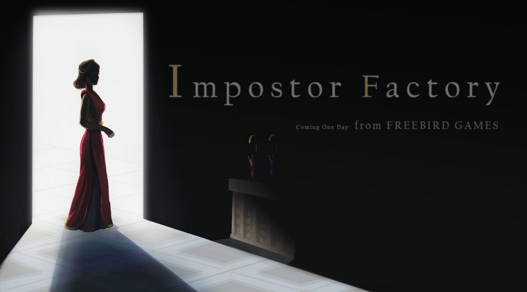 Impostor Factory manşet görseli