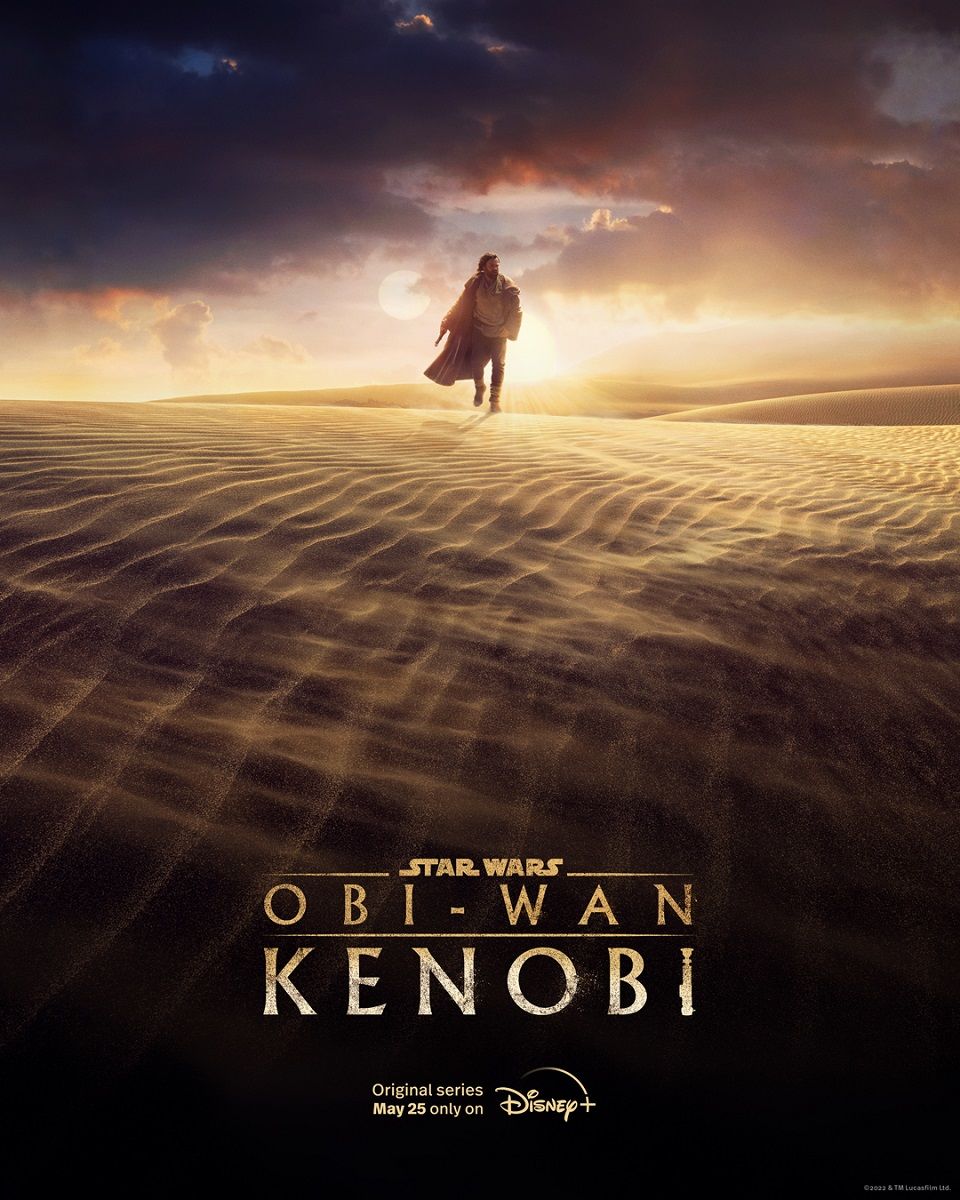 Obi-Wan Kenobi yayın tarihi ve ilk posteri geldi Obi-Wan Kenobi yayın tarihi ve ilk posteri geldi