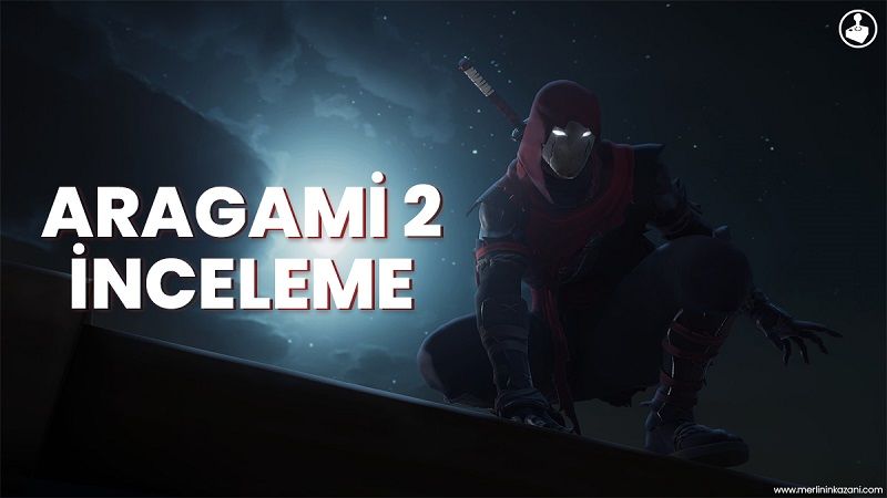 Aragami 2 inceleme - 1 Aragami 2 inceleme