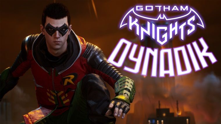 3 Saat oynadık! Gotham Knights ön inceleme 3 Saat oynadık! Gotham Knights ön inceleme