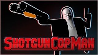 Shotgun Cop Man İçin Geri Sayım Başladı