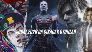 Şubat 2026'da Çıkacak Oyunlar