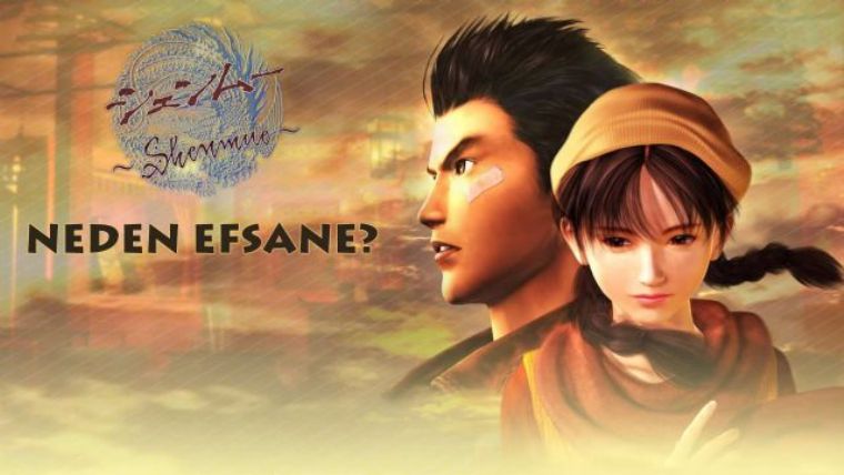 Shenmue Tarihçesi ve Oyun Sektörüne Etkisi Shenmue Tarihçesi ve Oyun Sektörüne Etkisi