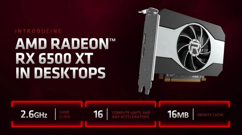 AMD Radeon RX 6500 XT ve RX 6400 modelleri duyuruldu - 1 AMD Radeon RX 6500 XT ve RX 6400 modelleri duyuruldu - 1
