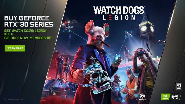 RTX 3000 kart alana Watch Dogs: Legion ve 1 yıllık GeForce Now üyeliği bedava RTX 3000 kart alana Watch Dogs: Legion ve 1 yıllık GeForce Now üyeliği bedava