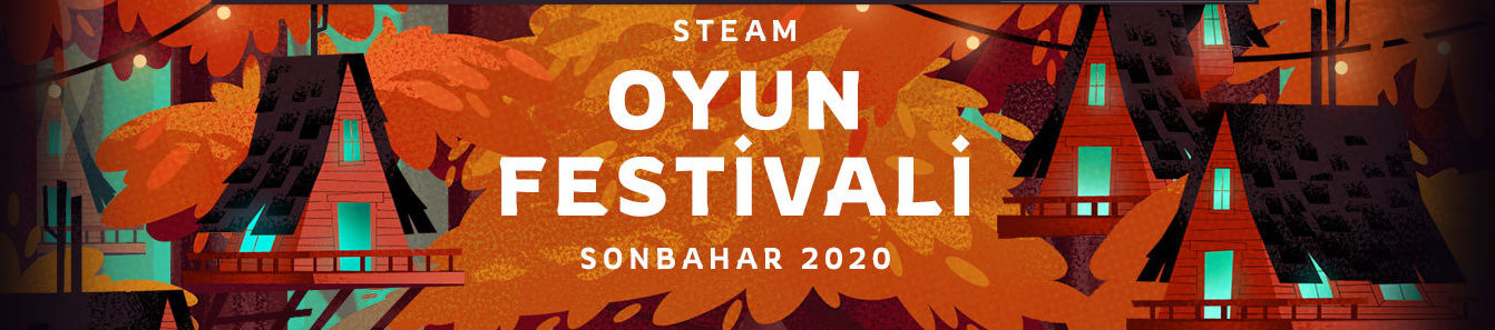 Steam Oyun Festivali Sonbahar 2020 başladı Steam Oyun Festivali Sonbahar 2020 başladı