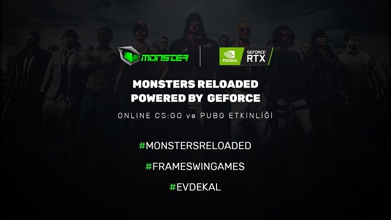 Monsters Reloaded Powered By GeForce turnuvası başladı Monsters Reloaded Powered By GeForce turnuvası başladı