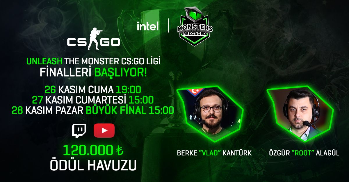 Unleash the Monster CS:GO Ligi Finalleri için geri sayım başladı Unleash the Monster CS:GO Ligi Finalleri için geri sayım başladı