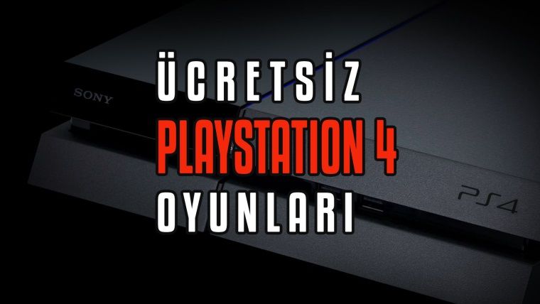 Ücretsiz PlayStation 4 oyunları Ücretsiz PlayStation 4 oyunları