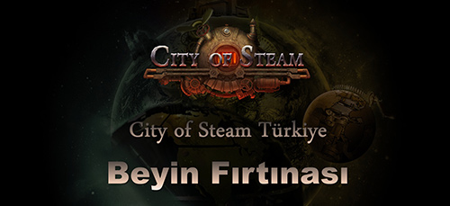 City of Steam'de ikinci dönem nisan ayı ile başlıyor! - 1 City of Steam'de ikinci dönem nisan ayı ile başlıyor! - 1