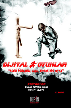 Dijital Oyunlar hakkındaki gerçekler (Kitap) Dijital Oyunlar hakkındaki gerçekler (Kitap)