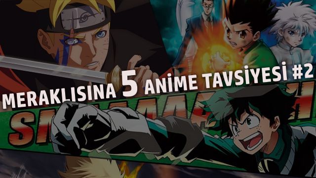 Meraklısına 5 Anime tavsiyesi! Bölüm 2 Meraklısına 5 Anime tavsiyesi! Bölüm 2