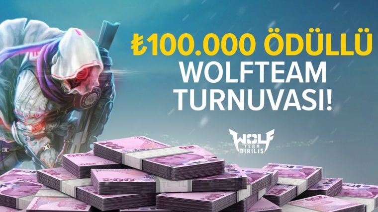 100 bin TL ödüllü Wolfteam turnuvası için rekor katılım geldi 100 bin TL ödüllü Wolfteam turnuvası için rekor katılım geldi