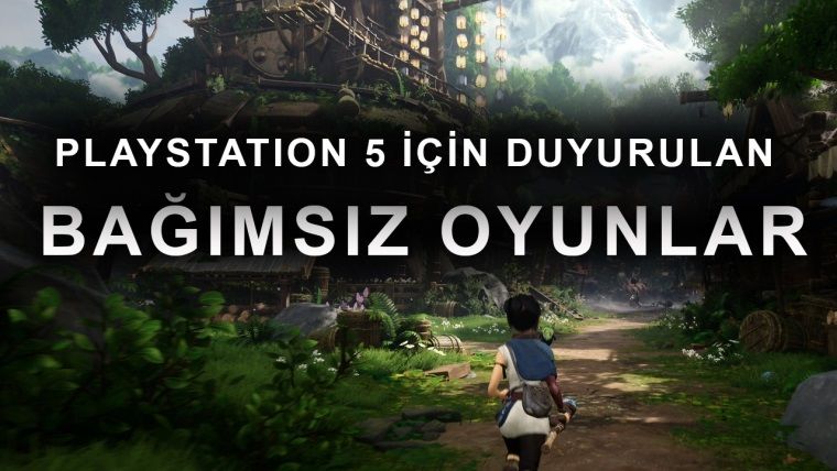 PlayStation 5 için çıkacak bağımsız oyunlar ve dengeler üzerine PlayStation 5 için çıkacak bağımsız oyunlar ve dengeler üzerine