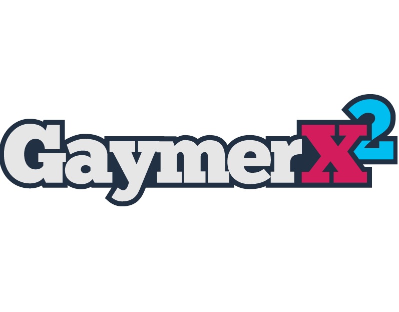 GaymerX2 2014'te bitiyor GaymerX2 2014'te bitiyor